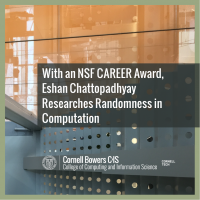 With an NSF CAREER Award, Eshan Chattopadhyay Researches Randomness in Computation