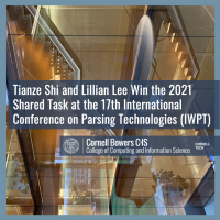 Tianze Shi and Lillian Lee Win the 2021 Shared Task at the 17th International Conference on Parsing Technologies (IWPT)