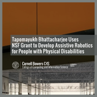 apomayukh Bhattacharjee Uses NSF Grant to Develop Assistive Robotics for People with Physical Disabilities