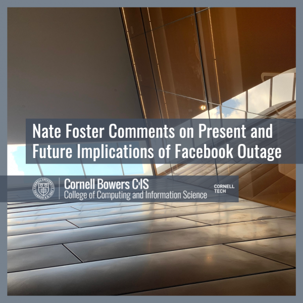 Nate Foster Comments on Present and Future Implications of Facebook Outage