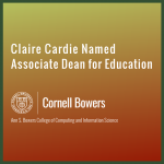 Claire Cardie Named Inaugural Associate Dean for Education