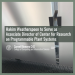 Hakim Weatherspoon to Serve as Associate Director of Center for Research on Programmable Plant Systems